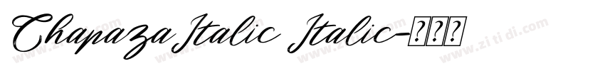 ChapazaItalic Italic字体转换